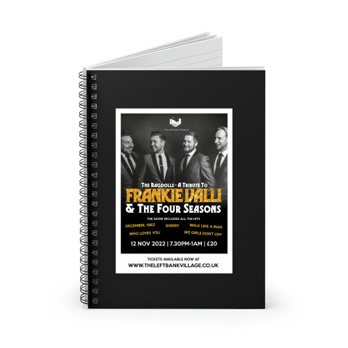 Frankie Valli And The Four Seasons 4  Spiral Notebook