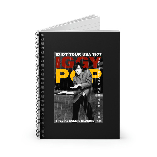 Iggy Pop S - Uk & Usa Tours 1977  Spiral Notebook