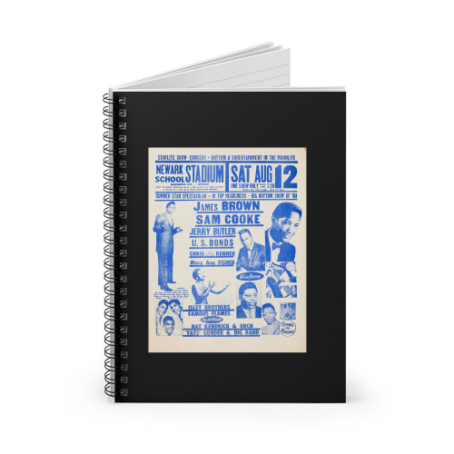 James Brown Sam Cooke Isley Bros 1961 Newark Nj Concert  Spiral Notebook James Brown Sam Cooke Isley Bros 1961 Newark Nj Concert  Spiral Notebook