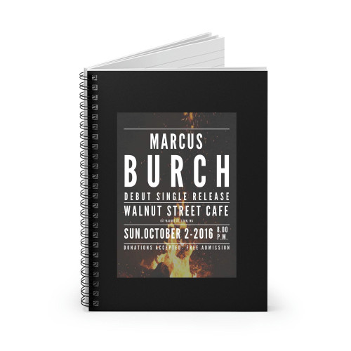 Marcus Burch Debut Single Release Concert  Spiral Notebook