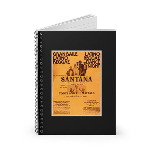 Santana Toots And The Maytals Original Concert  Spiral Notebook