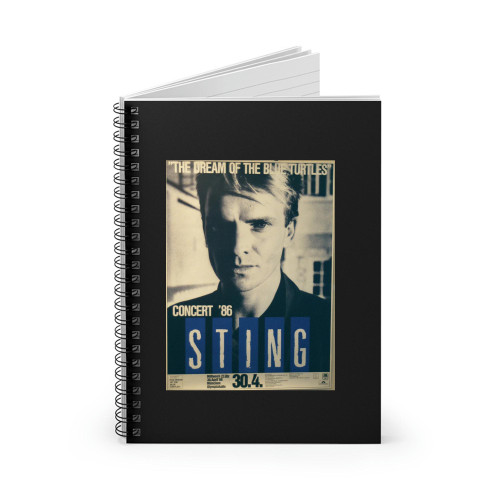 Sting Concert Tour 1986  Spiral Notebook