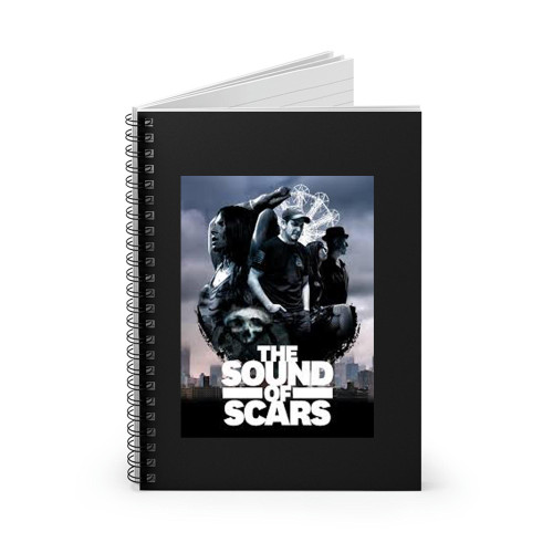 The Sound Of Scars  Spiral Notebook
