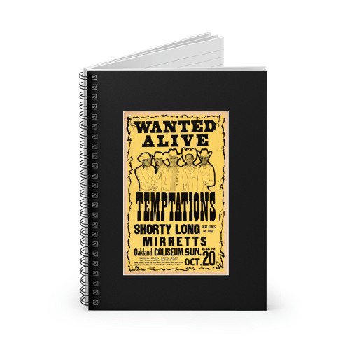 The Temptations Rare Wanted Alive Cowboy Motif 1968 Concert  Spiral Notebook