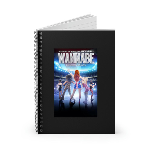 Wannabethe Spice Girls Show London  Spiral Notebook