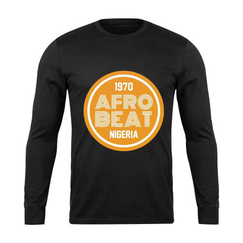 Afrobeat 1970 Nigeria Long Sleeve T-Shirt