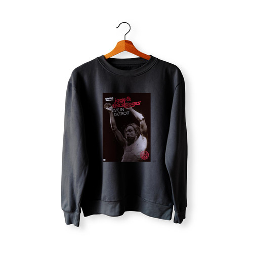 Iggy And The Stooges Live In Detroit  Racerback Sweatshirt Sweater