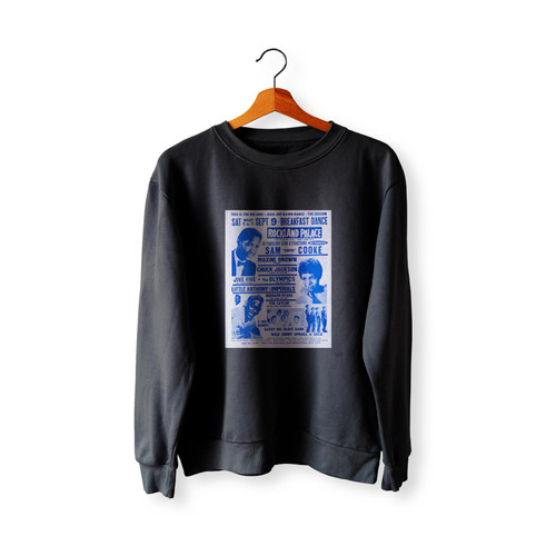 Sam Cooke Nine Others 1961 Rockland Palace New York City Concert  Racerback Sweatshirt Sweater