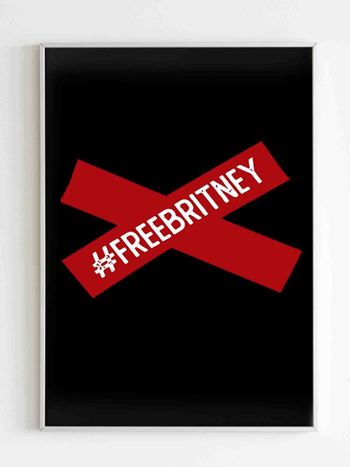 Free Britney Spears Movement Well Poster