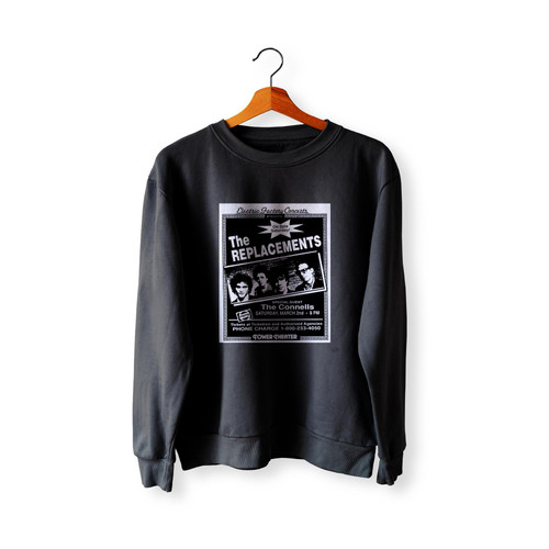 The Replacements The Connells At Tower Theater Upper Darby Pennsylvania United States  Racerback Sweatshirt Sweater