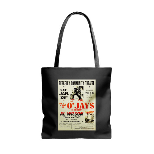 The O Jays And Al Wilson Berkeley Theatre Concert  Tote Bags