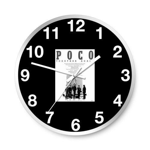 Poco Reunion And Legacy Album And Tour 1989-1991  Wall Clocks