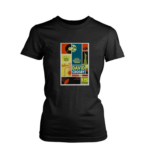 2019 American Concert David Crosby  Women's T-Shirt Tee