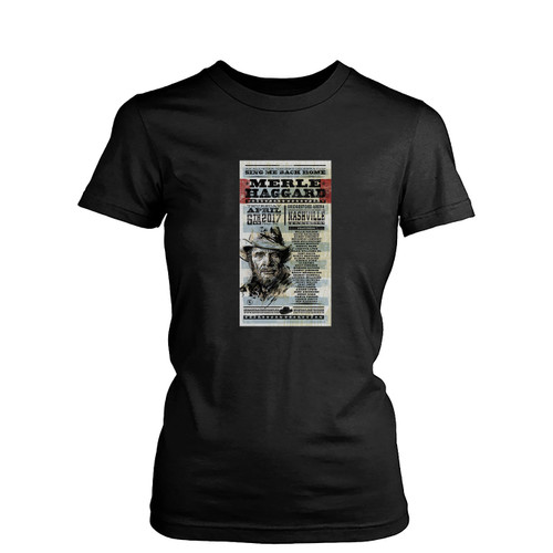 Merle Haggard Concert  Women's T-Shirt Tee