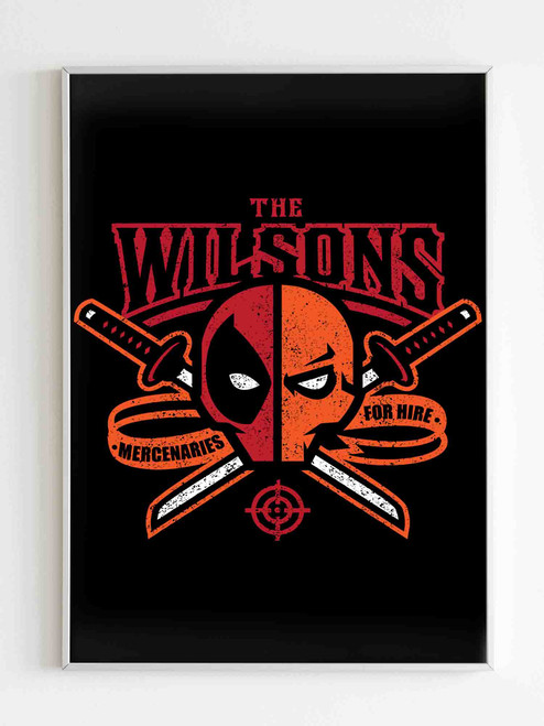 The Wilsons Mercenaries For Hire Marvel Deadpool Poster