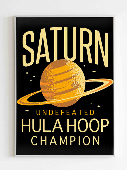 Saturn Undefeted Hulahoop Champion Poster