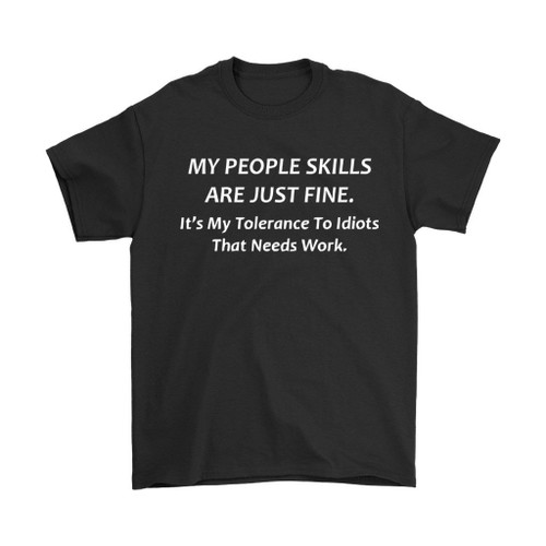 People Skills Funny Man's T-Shirt Tee