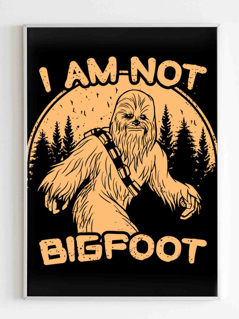 I Am Not Bigfoot Collection Brown Poster