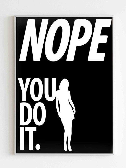 Nike Just Do It Parody Poster