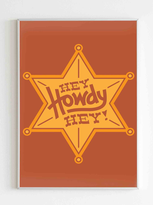 Hey Howdy Hey Poster