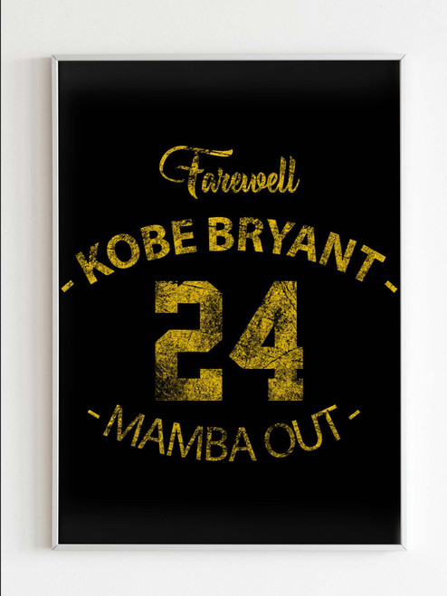 Farewell Kobe Bryant 24 Jersey Mamba Out Poster