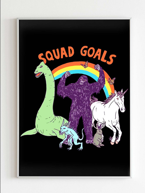 Mythical Squad Goals Poster