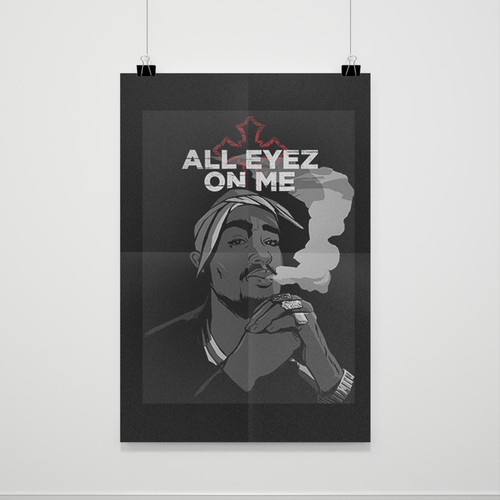 All Eyez On Me 2Pac Tupac Shakur Makaveli Rap Eyes Poster