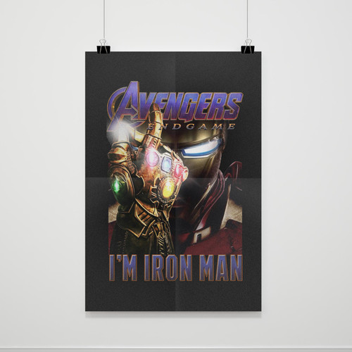 Avengers Endgame I Am Iron Man Poster