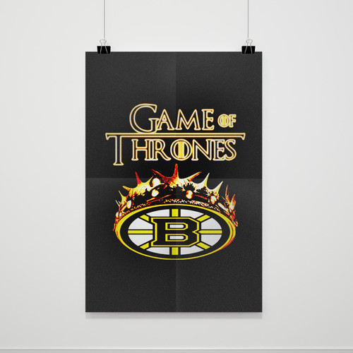 Game Of Thrones Crown Boston Bruins Mashup Poster