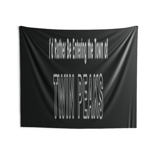 Id Rather Be Entering The Town Wall Tapestries Id Rather Be Entering The Town Wall Tapestries