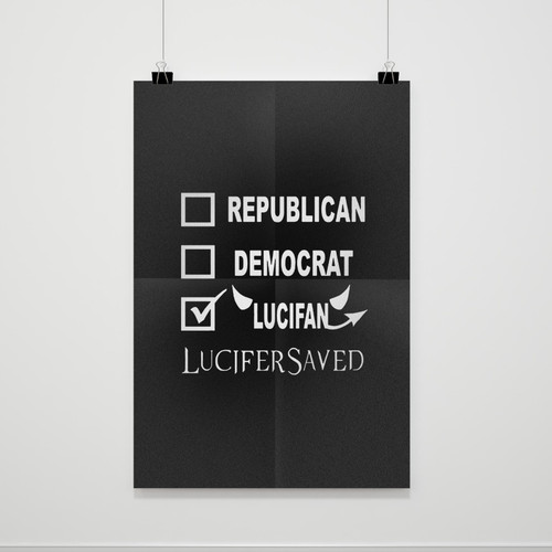 Lucifer Lucifan Politics Poster