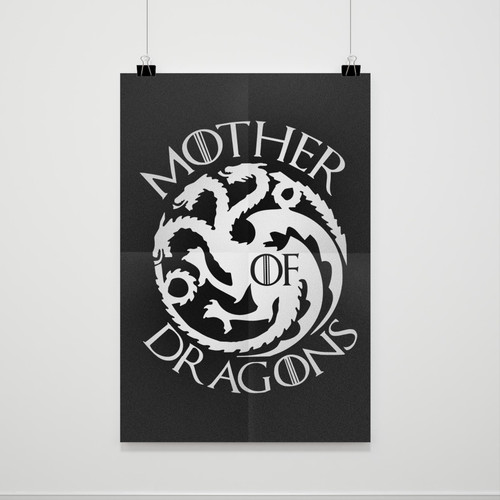 Mother Of Dragons Game Of Thrones Khaleesi Poster