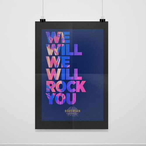 Queen We Will We Will Rock You Bohemian Rhapsody Poster Poster