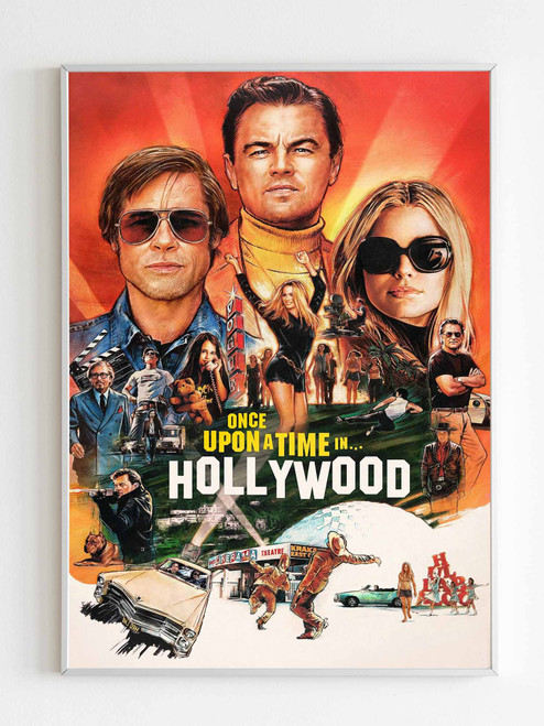 Once Upon A Time In Hollywood Poster Once Upon A Time In Hollywood Poster
