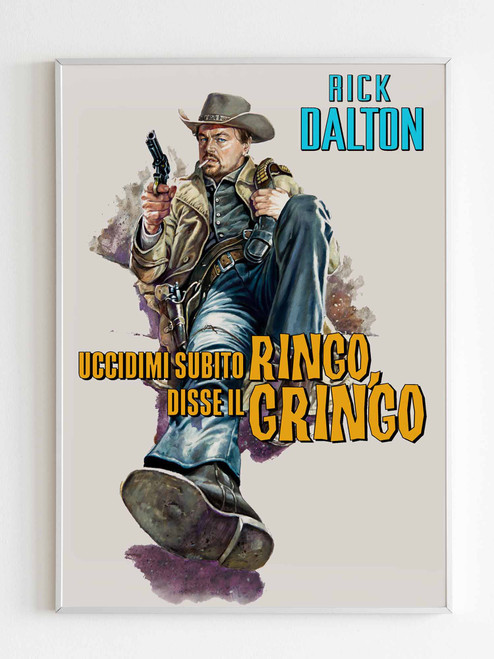 Once Upon A Time In Hollywood Rick Dalton Vintage Poster Once Upon A Time In Hollywood Rick Dalton Vintage Poster