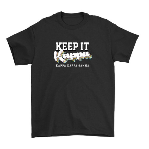 Kappa Kappa Gamma Sayings Man's T-Shirt Tee