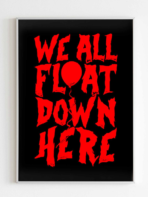 We All Float Down Here Poster