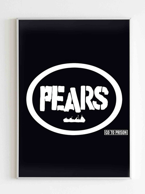 Go To Prison By Pears Poster