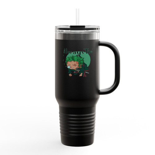 Always Tired Green Swordsman Anime One Piece Insulated Travel Mug Always Tired Green Swordsman Anime One Piece Insulated Travel Mug