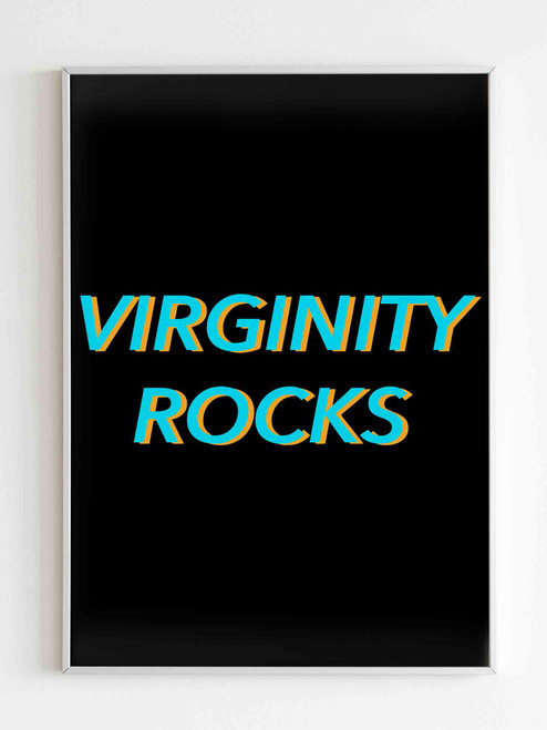 Virginity Rocks Poster