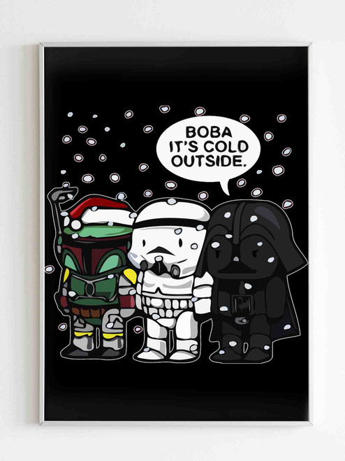 Boba Its Cold Outside Poster Boba Its Cold Outside Poster