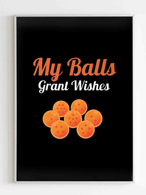 My Balls Grant Wishes Poster My Balls Grant Wishes Poster