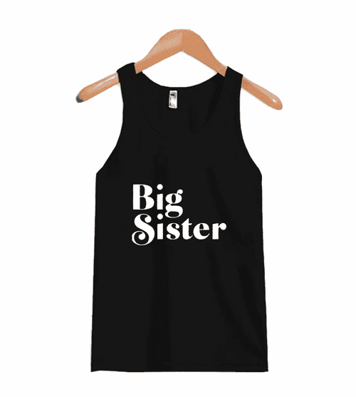 Big Sister Again Man's Tank Top