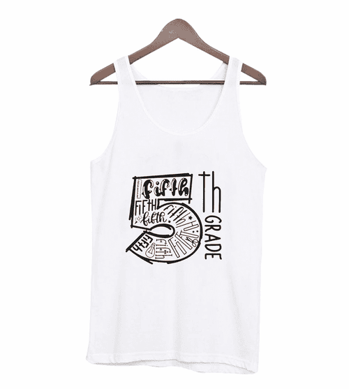 5Th Grade Teacher Unisex Man's Tank Top