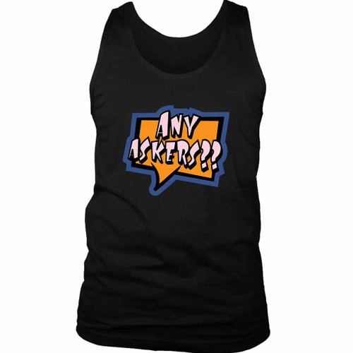 Any Askers Forget Man's Tank Top
