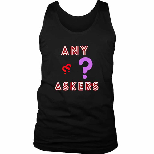Any Askers End Man's Tank Top
