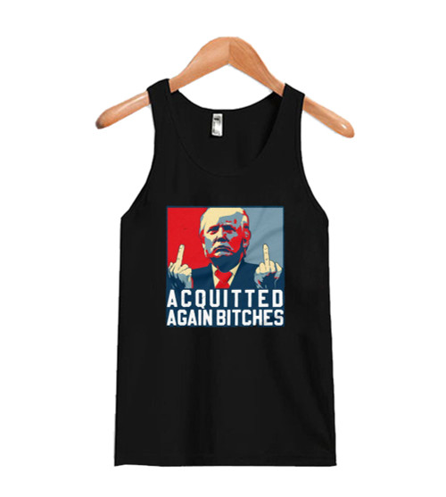 Acquitted Again Bitches Man's Tank Top