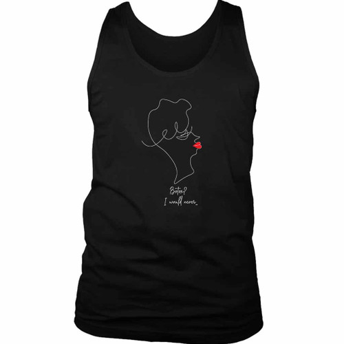 Frenemies Botox I Would Never Man's Tank Top