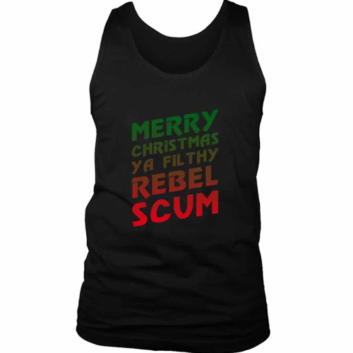 Merry Chrismast Ya Rebel Scum Man's Tank Top