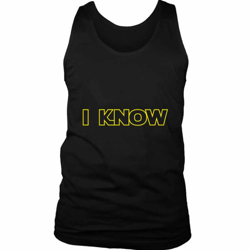 I Know Man's Tank Top